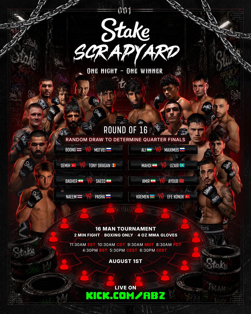 Stake Scrapyard 001 official poster: the Round of 16 bracket, 16-man tournament rules and the August 1 date, live on kick.com/abz